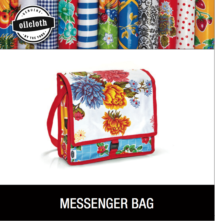 oilcloth by the yard messenger bag kit 
